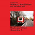 ebook: Bildband - Abschied von der Baureihe 472