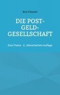 eBook: Die Post-Geld-Gesellschaft