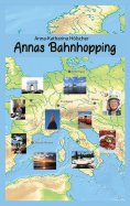 eBook: Annas Bahnhopping