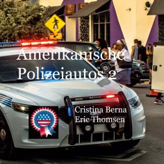 eBook: Amerikanische Polizeiautos 2