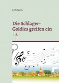 ebook: Die Schlager-Goldies greifen ein - 2