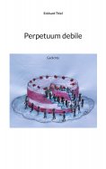 ebook: Perpetuum debile