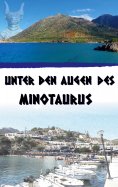 eBook: Unter den Augen des Minotaurus