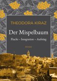 ebook: Der Mispelbaum