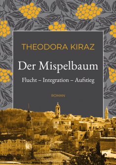 ebook: Der Mispelbaum