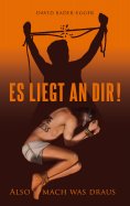 eBook: Es liegt an dir