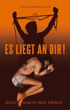 eBook: Es liegt an dir