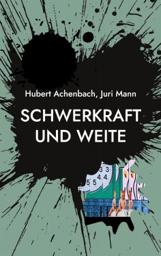 ebook: Schwerkraft und Weite
