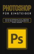 ebook: Photoshop für Einsteiger