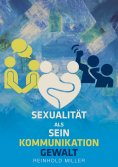 eBook: Sexualität als Sein - Kommunikation - Gewalt