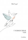 eBook: Unerreichbar nah