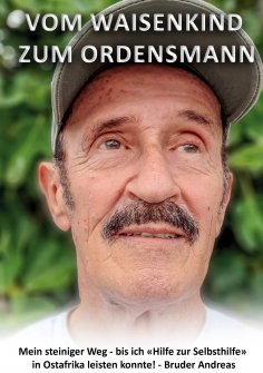 eBook: Vom Waisenkind zum Ordensmann