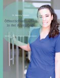 eBook: Öffentlichkeitsarbeit in der Altenpflege