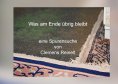 ebook: Was am Ende übrig bleibt