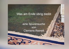 ebook: Was am Ende übrig bleibt