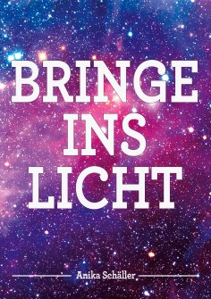 eBook: Bringe ins Licht
