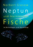 eBook: Neptun und Sternzeichen Fische
