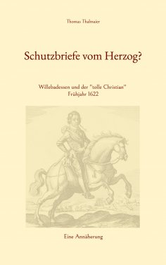 eBook: Schutzbriefe vom Herzog?