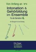 eBook: Intonation und Gehörbildung im Ensemble: Für Klarinetten in Bb