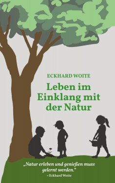 ebook: Leben im Einklang mit der Natur
