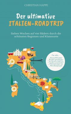 eBook: Der ultimative Italien Roadtrip