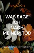 eBook: Was sage ich nach meinem Tod