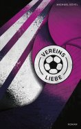 ebook: Vereinsliebe