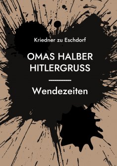 eBook: Omas halber Hitlergruss