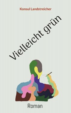 eBook: Vielleicht grün