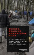 eBook: Europa braucht Humanitäre Hilfe