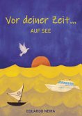 ebook: Vor deiner Zeit