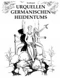 ebook: Urquellen germanischen Heidentums