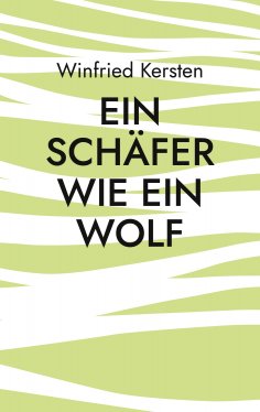 ebook: Ein Schäfer wie ein Wolf