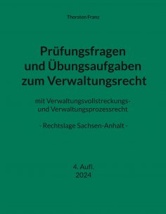 eBook: Prüfungsfragen und Übungsaufgaben zum Verwaltungsrecht