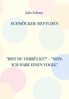 eBook: Schmöcker-Heftchen