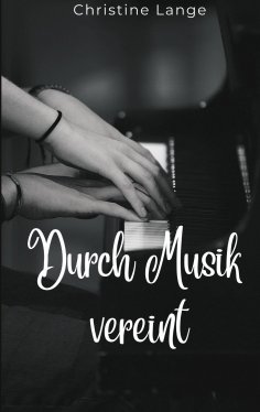 eBook: Durch Musik vereint