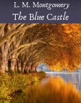 eBook: The Blue Castle