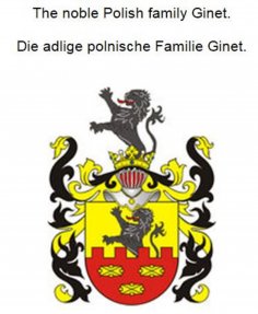 eBook: The noble Polish family Ginet. Die adlige polnische Familie Ginet.