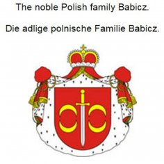ebook: The noble Polish family Babicz. Die adlige polnische Familie Babicz.