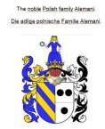 eBook: The noble Polish family Alemani. Die adlige polnische Familie Alemani.