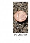 eBook: Der Glückscent