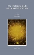 eBook: Zu Füßen des Allerhöchsten