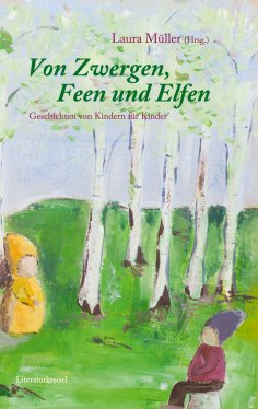 ebook: Von Zwergen, Feen und Elfen