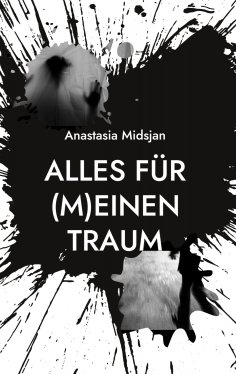 eBook: Alles für (m)einen Traum
