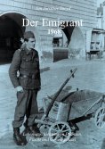 eBook: Der Emigrant 1968