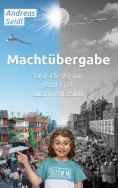 ebook: Machtübergabe - Zusammenfassung