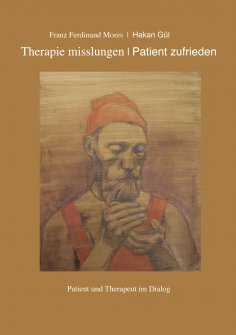 ebook: Therapie misslungen - Patient zufrieden