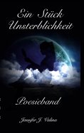 ebook: Ein Stück Unsterblichkeit