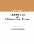 ebook: Geistliche Musik von Felix Mendelssohn Bartholdy