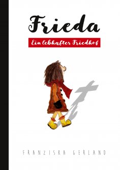 ebook: Frieda- Ein lebhafter Friedhof